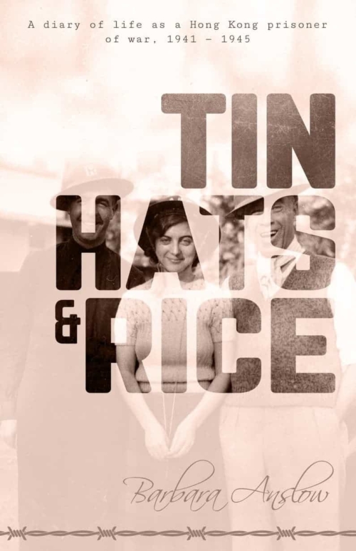 Book cover image - Tin Hats and Rice
