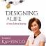 Book cover image: Designing a Life, by Kai-Yin Lo