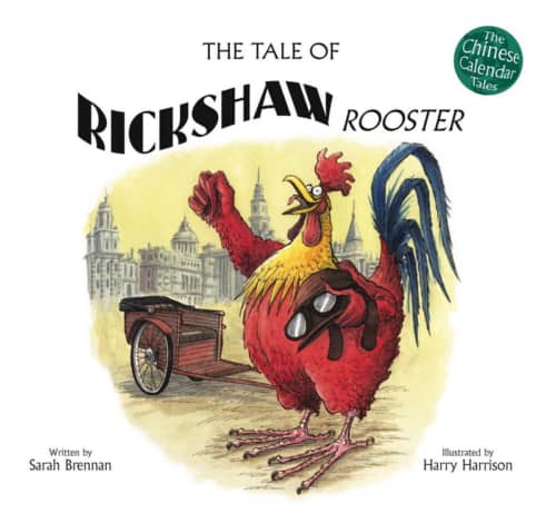 Book cover image: The Tale of Rickshaw Rooster