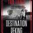 Book cover image: Destination Peking