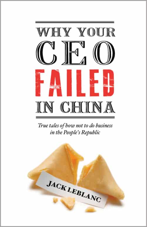 Book cover image: Why Your CEO Failed in China