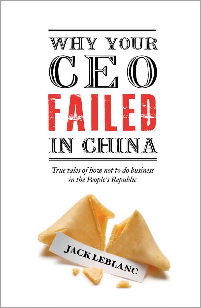 Book cover image: Why Your CEO Failed in China