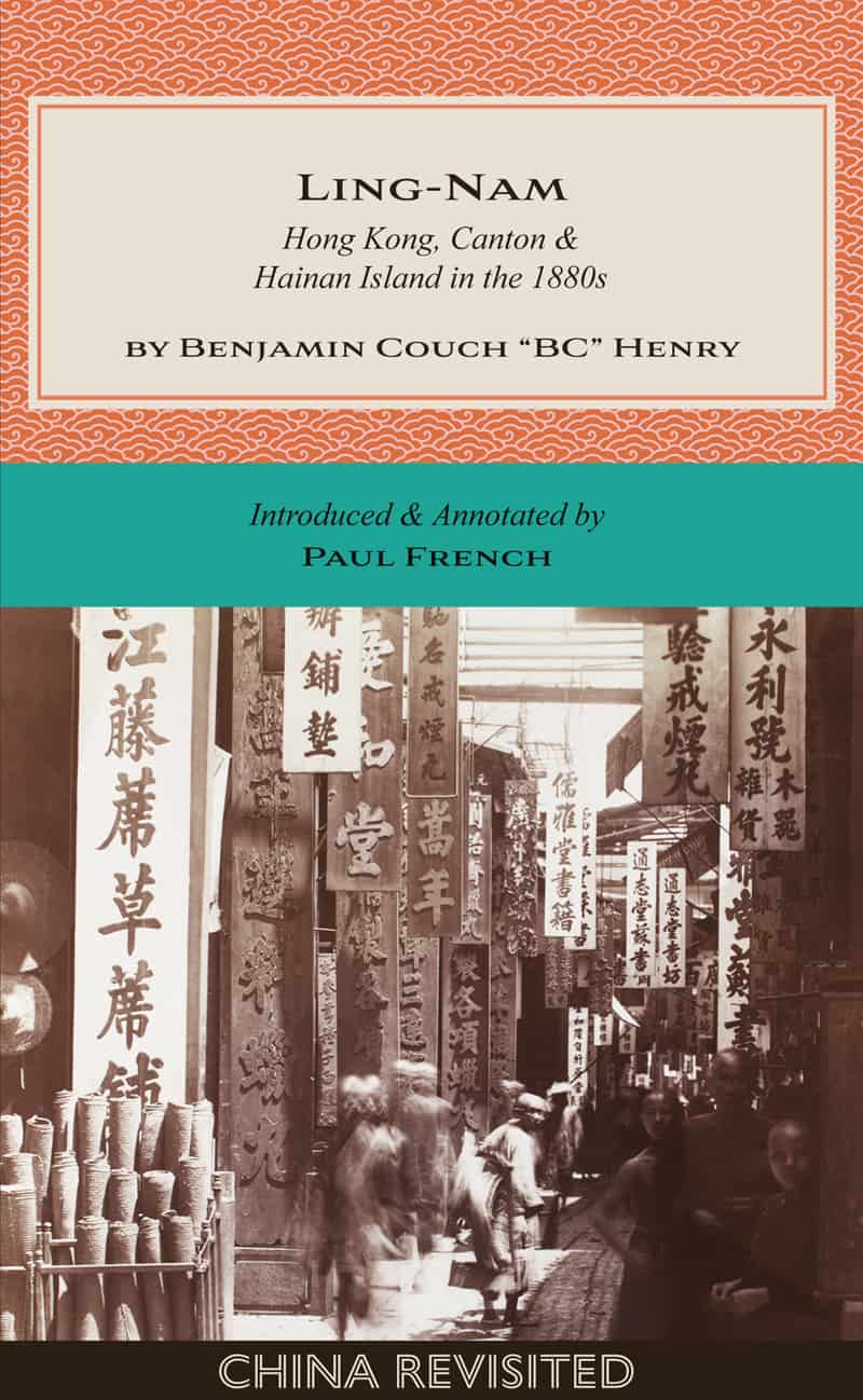 Book cover image: LING-NAM, by Benjamin Couch 'BC' Henry